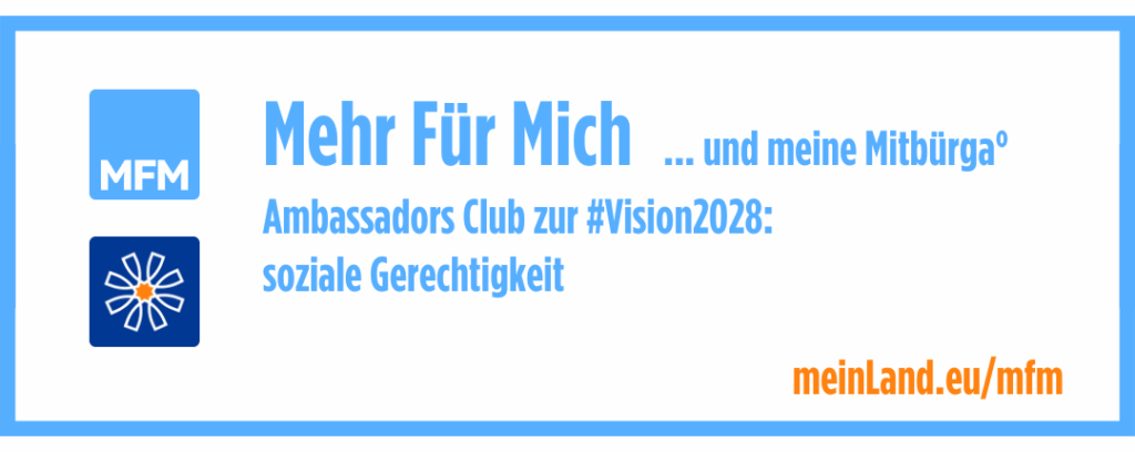 Banner: MFM - mehr für mich - und meine Mitbürga° - Ambassadors Club zur #Vision2028: soziale Gerechtigkeit