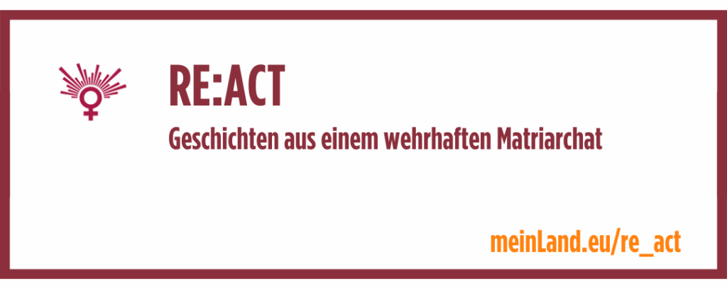 Banner: RE:ACT. Geschichten aus einem whrhaften Matriachat