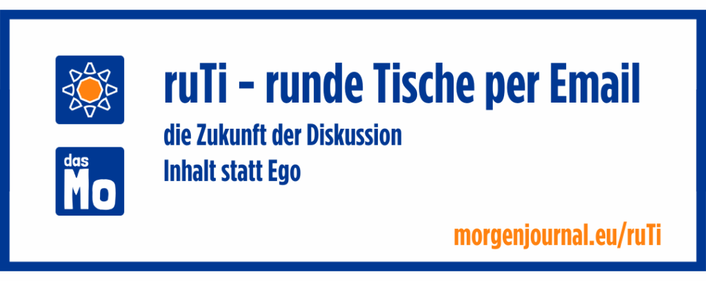 Banner: ruTi - runde Tische per Email; die Zukunft der Diskussion; Inhalt statt Ego