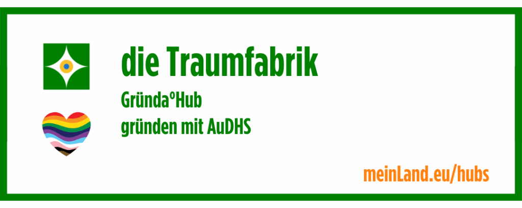 Banner: die Traumfabrik. Gründa°Hub - gründen mit AuDHS