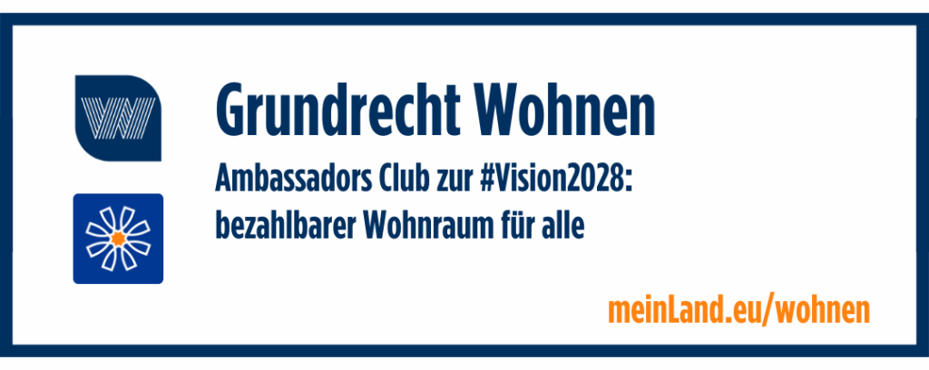 Banner: Grundrecht Wohnen - Ambassadors Club zur #Vision2028: bezahlbarer Wohnraum für alle