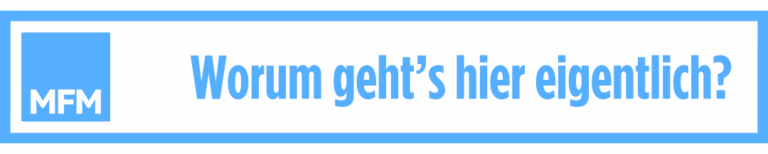 Worum geht's hier eigentlich?
