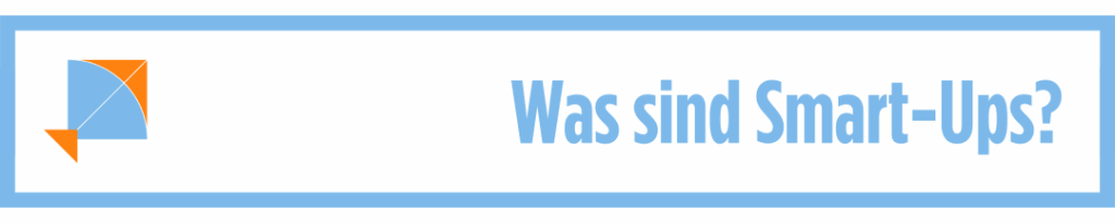 Was sind Smart-Ups?