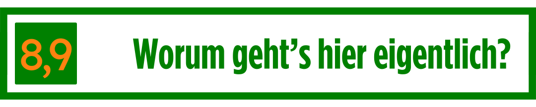 Worum geht's hier eigentlich?