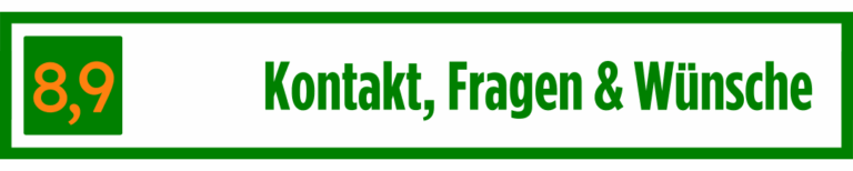 Kontakt, Fragen und Wünsche