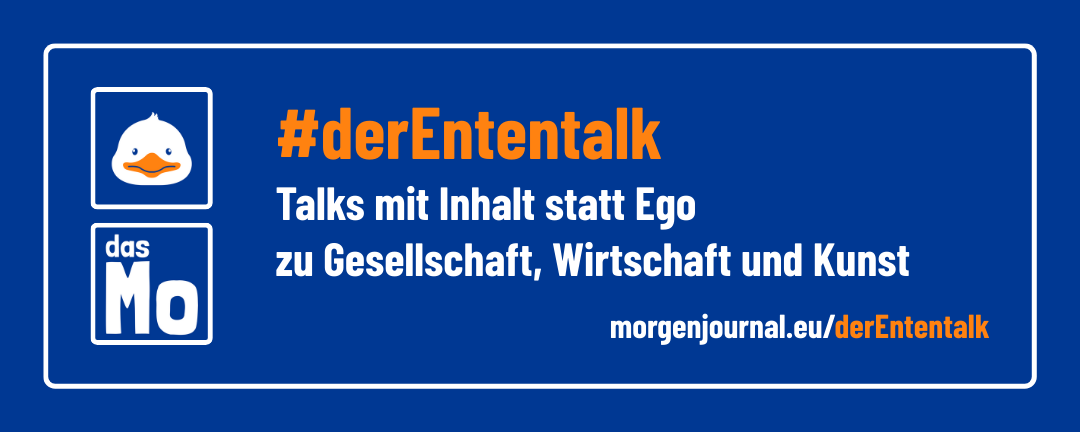 Banner das Mo - der Ententalk - Talks mit Inhalt statt Ego zu Gesellschaft, Wirtschaft und Kunst