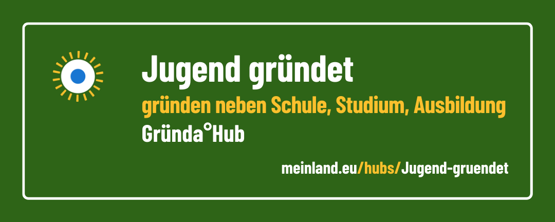 Banner: Jugend gründet - Gründa°Hub - gründen neben Schule, Studium und Ausbildung