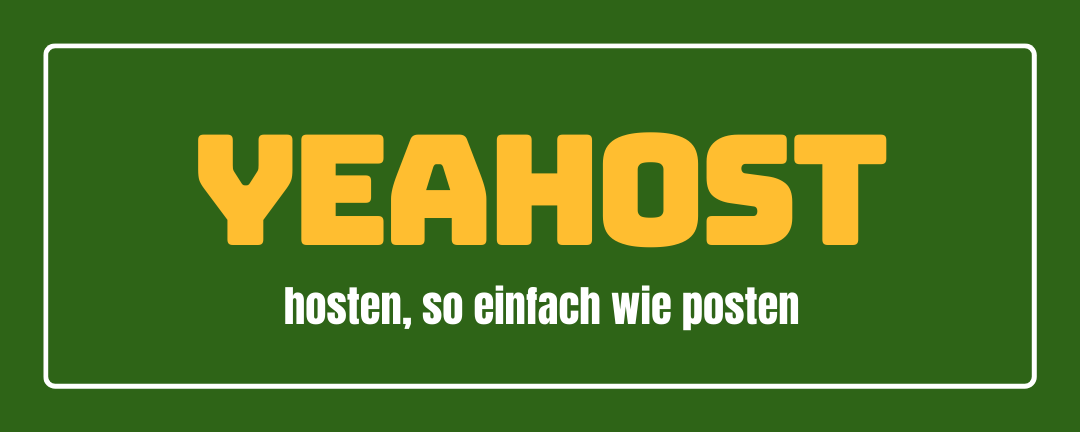 Banner: YEAHOST - hosten, so einfach wie posten