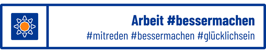 Arbeit besser machen