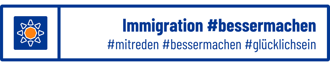 Immigration besser machen
